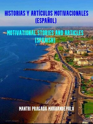 cover image of MOTIVATIONAL STORIES AND ARTICLES (SPANISH LANGUAGE)